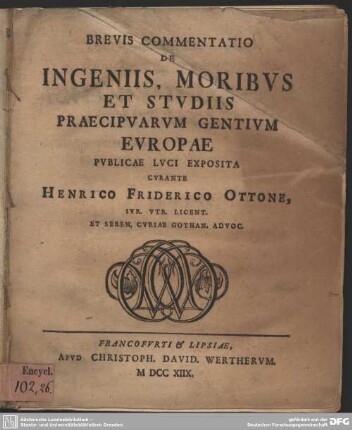 Brevis Commentatio De Ingeniis, Moribus Et Studiis Praecipuarum Gentium Europae Publicae Luci Exposita