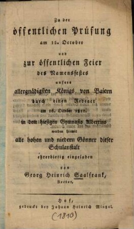 Zu der öffentlichen Prüfung am 16. October und zur öffentlichen Feier des Namensfestes unseres allergnädigsten König von Baiern ...