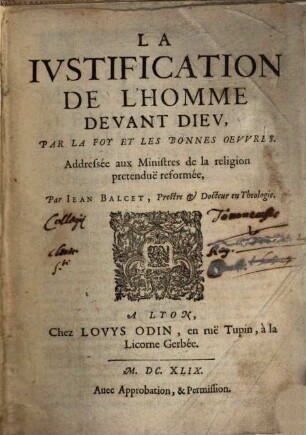 La justification de l'homme devant dieu : par la foy et les bonnes oeuvres