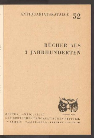 Nr. 52: Bücher aus drei Jahrhunderten