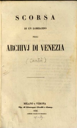 Scorsa di un Lombardo negli archivj di Venezia