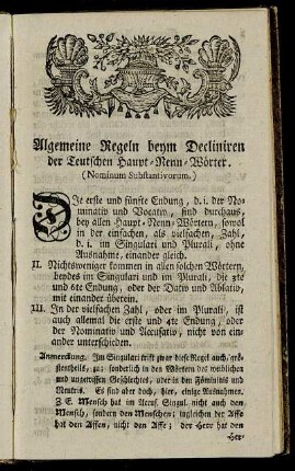 Allgemeine Regeln beym Decliniren der Teutschen Haupt-Nenn-Wörter.