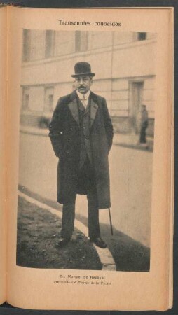 Sr. Manuel de Rezával, presidente del Círculo de la Prensa - [Retrato] : Transeúntes conocidos