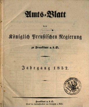 Amtsblatt der Regierung zu Frankfurt a.d. Oder. 1852