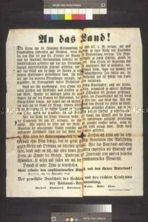 Maueranschlag: An das Land! Der gewählte Ausschuss der Rechten und des rechten Centrums der National-Versammlung bekennt sich zur Entscheidung des Königs, die Nationalversammlung nach Brandenburg zu verlegen; Berlin, 14. November 1848