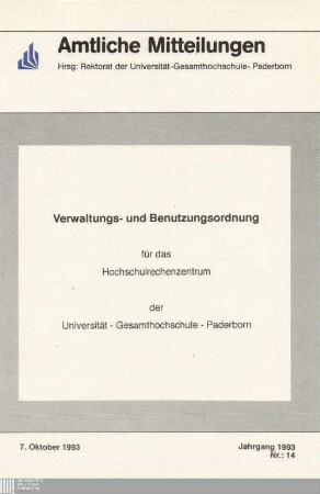 Verwaltungs- und Benutzungsordnung für das Hochschulrechenzentrum der Universität - Gesamthochschule - Paderborn : 7. Oktober 1993