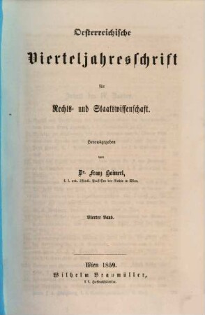 Österreichische Vierteljahresschrift für Rechts- und Staatswissenschaft. 4, 4. 1859