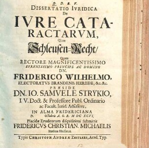 Dissertatio Ivridica De Ivre Cataractarvm : = Vom Schleusen-Recht