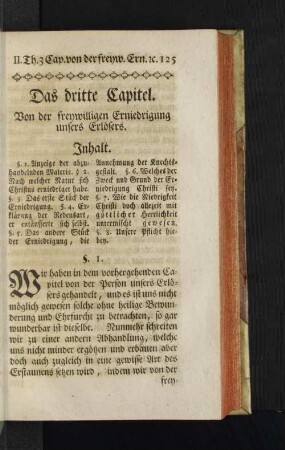 Das dritte Capitel. Von der freywilligen Erniedrigung unsers Erlösers.
