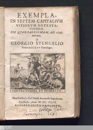 Exempla, In Septem Capitalivm Vitiorvm Detestationem, Per Qvadragesimam, An. 1646. narrata