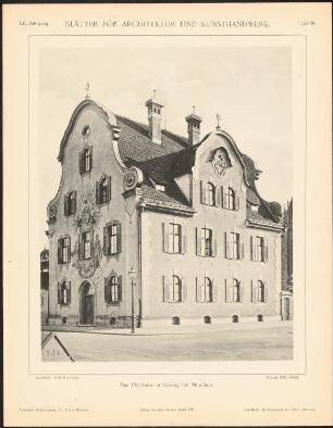 Pfarrhaus, München-Giesing: Ansicht (aus: Blätter für Architektur und Kunsthandwerk, 12. Jg., 1899, Tafel 96)