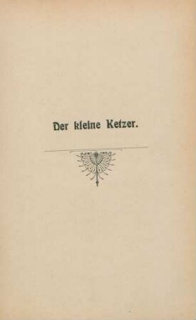 Der kleine Ketzer