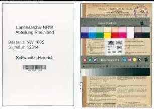 Entnazifizierung Heinrich Schwanitz , geb. 18.02.1911 (Maschinist)