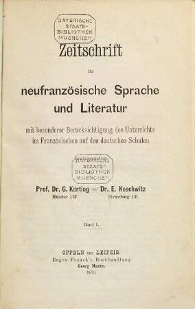 Zeitschrift für neufranzösische Sprache und Litteratur. 1. 1879