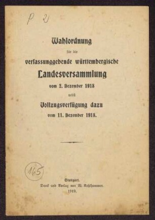 Wahlordnung für die verfassunggebende württembergische Landesversammlung vom 2. Dezember 1918 (W. Kohlhammer, Stuttgart)