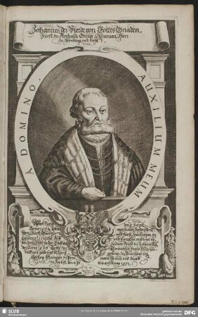 Johann der Vierde, von Gottes Gnaden, Fürst zu Anhald, Grave zu Ascanien, Herr zu Bernburg und Zerbst