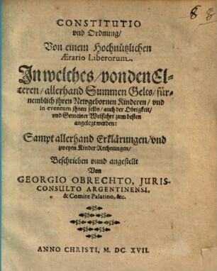 Constitutio und Ordnung von einem hochnützlichen Aerario liber