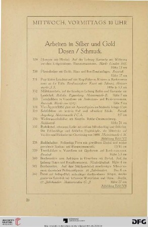 Mittwoch, vormittags 10 Uhr: Arbeiten in Silber und Gold, Dosen / Schmuck (Nr. 329-477)