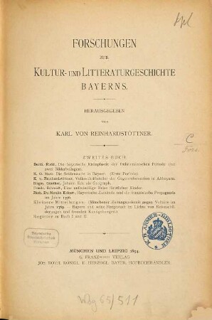 Forschungen zur Kultur- und Litteraturgeschichte Bayerns. 2. 1894