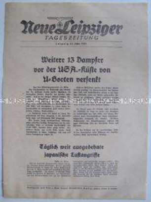Extrablatt der "Neuen Leipziger Tageszeitung" zum U-Boot-Krieg im Atlantik und japanischen Luftangriffen