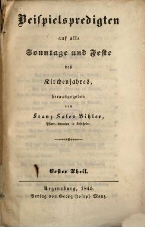 Beispielspredigten auf alle Sonntage und Feste des Kirchenjahres, 1