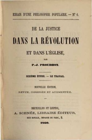 De la justice dans la révolution et dans l'église, 6. Le travail