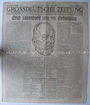 Nationalsozialistische Tageszeitung "Grossdeutsche Zeitung" u.a. zum Geburtstag von Ludendorff