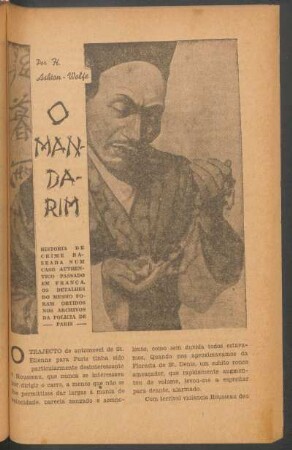 O mandarim : Historia de crime baseada num caso authentico passado em França. Os detalhes do mesmo foram obtidos nos archivos da policia de Paris. [Uma novella completa]