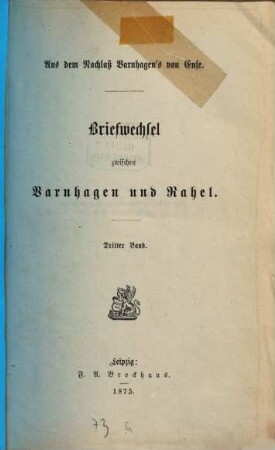 Briefwechsel zwischen Varnhagen und Rahel, 3
