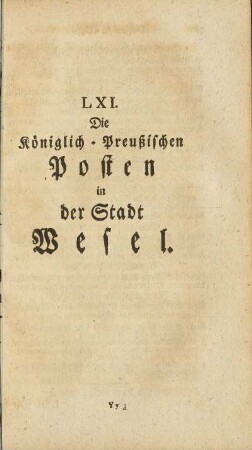 LXI. Die Königlich-Preußischen Posten in der Stadt Wesel.