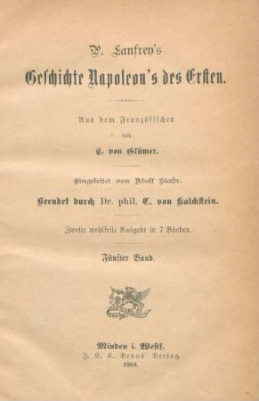 Bd. 5: Geschichte Napoleon's des Ersten
