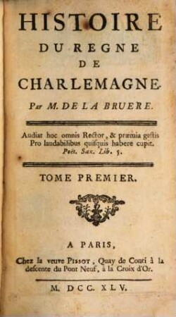 Histoire Du Regne De Charlemagne. 1