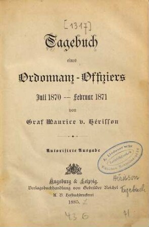 Tagebuch eines Ordonnanz-Offiziers : Juli 1870 - Februar 1871