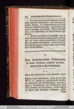 V. Von Landesherrlichen Resolutionen, so Land-Ständen ertheilet werden, und derselben Verbindlichkeit.