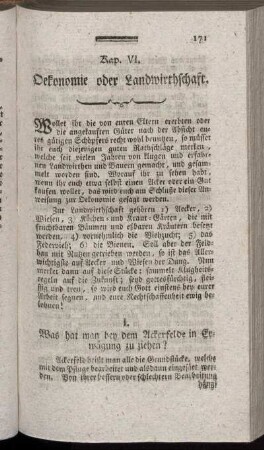 I. Was hat man bey dem Ackerfelde in Erwägung zu ziehen? - XI. Urbarmachung öde gelegener Plätze und Wüsteneyen.
