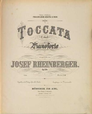 Toccata : (e-Moll) für Pianoforte ; op. 104