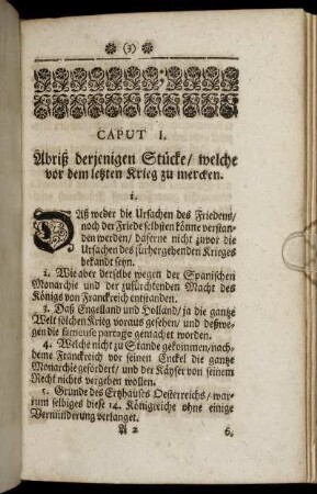 Caput I. Abriß derjenigen Stücke/ welche vor dem letzten Krieg zu mercken. - Cap. V. Friedens-Tractat mit Engelland und Franckreich.