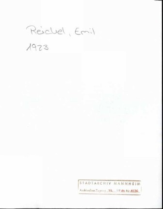 Reichel, Emil F[& ], Mannheim, an Wichert