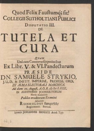 Collegii Sutholtiani Publici Disputatio III. De Tutela Et Cura