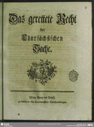 Das gerettete Recht der Chursächsischen Sache