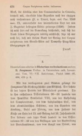 476-480 [Rezension] Jungmann, Bernhard, Dissertationes selectae in historiam ecclesiasticam