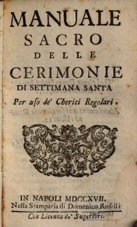 Manuale sacro delle Ceremonie di settimana santa