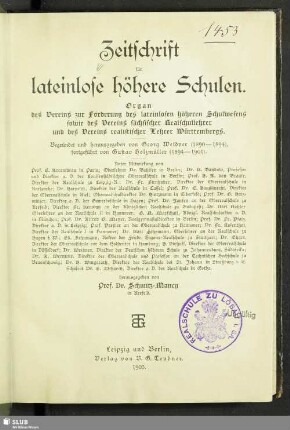 14.1903: Zeitschrift für lateinlose höhere Schulen : Organ d. Vereins zur Förderung des Lateinlosen Höheren Schulwesens, sowie des Vereins Sächsischer Realschullehrer