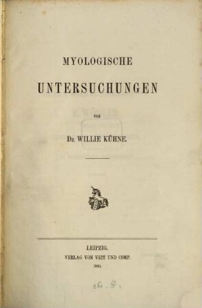 Myologische Untersuchungen : (Mit 1 Tafel)