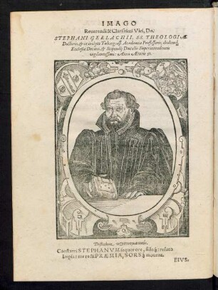 Imago Reverendi & Clarissimi Viri, Dn. Stephani Gerlachii ...