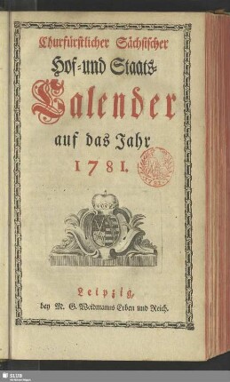 1781: Churfürstlich-Sächsischer Hof- und Staatscalender