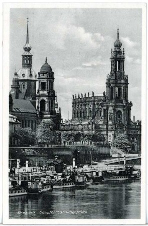 Dresden. Dampferlandungsplätze, Hofkirche