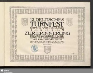 12. Deutsches Turnfest : Leipzig vom 12.-16. Juli 1913 : zur Erinnerung