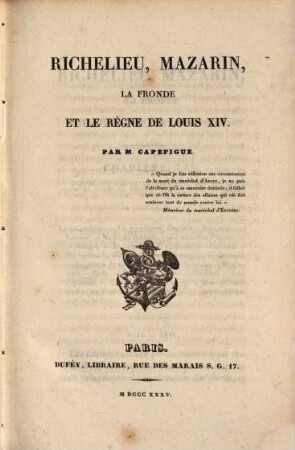 Richelieu, Mazarin, la Fronde, et le règne de Louis XIV., 2