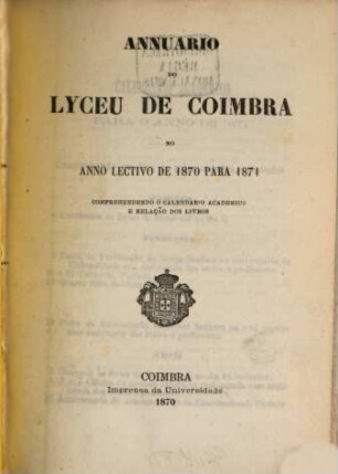 Annuario do Lyceu Nacional de Coimbra. 1870/71 (1870)